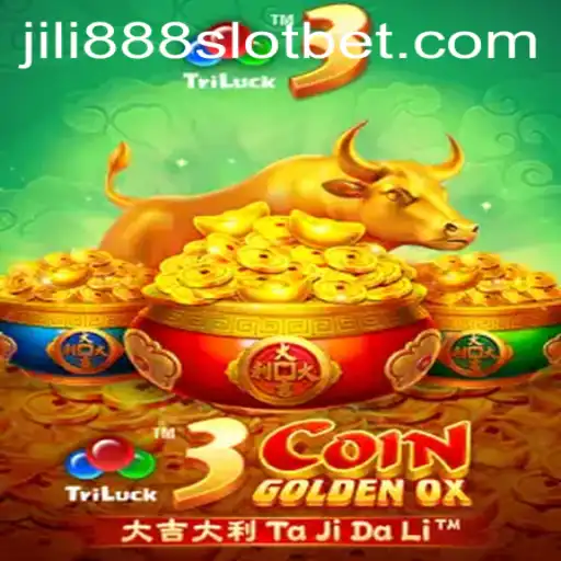 Exploring the Excitement of 3CoinGoldenOX Slot Game by Jili888