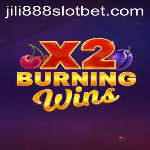 Exploring the Features and Mechanics of BurningWinsX2 at Jili888 Slot