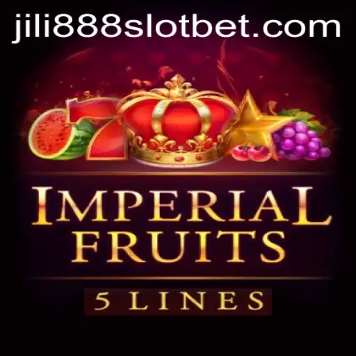 ImperialFruits5: Exploring the Splendor of Jili888 Slot