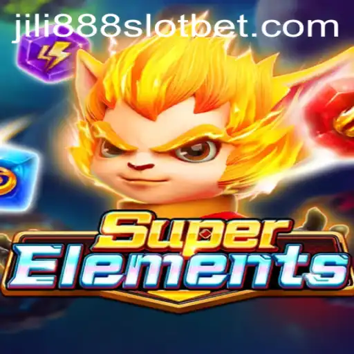 Experience the Thrill of SuperElements and Jili888 Slot